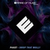 PAKET - Drop That Molly