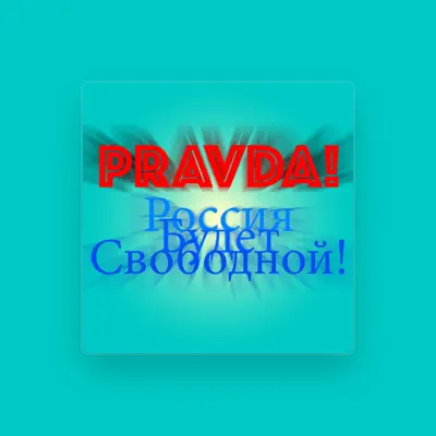 Listen to Pravda!, watch music videos, read bio, see tour dates & more!