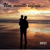 Une Minute Infinie - EP