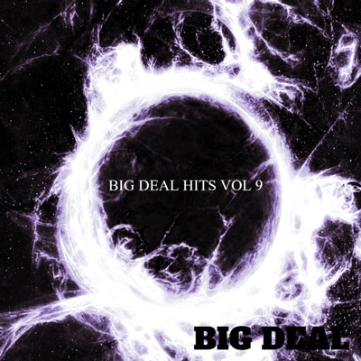Big Deal Hits Vol 9