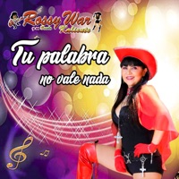 Tu Palabra No Vale Nada - Single - Rossy War Y Su Banda Kaliente