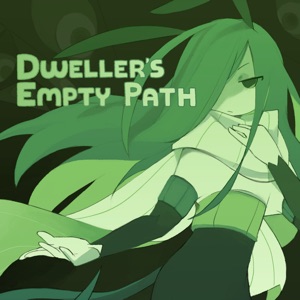 Dweller's Empty Path (Original Sound Track)