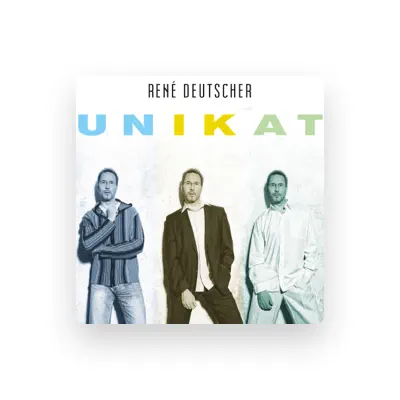 Listen to René Deutscher, watch music videos, read bio, see tour dates & more!