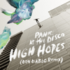 High Hopes (Don Diablo Remix) - Panic! At the Disco