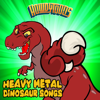 Heavy Metal Dinosaur Songs - Howdytoons