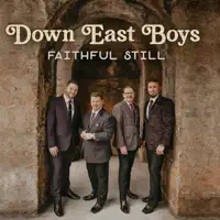 Amazing Amounts of Amazing Grace — Down East Boys