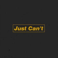 Just Can't - Single - Crunr