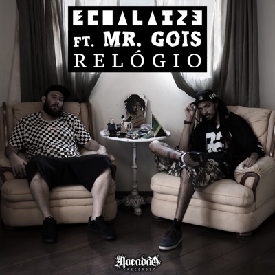 Relógio (feat. Mr Gois) - Single