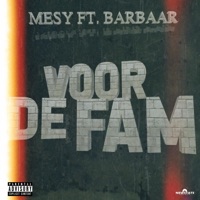 Voor de Fam - Single - Mesy & Barbaar