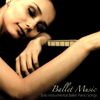 Ballet Music: Solo Instrumental Ballet Piano Songs - Ballet Music! Ballet