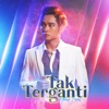 Haikal Farid - Tak Terganti