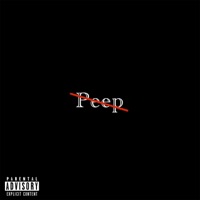 Peep - Single - Kid K. Tha DoughBoi