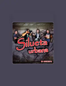 Listen to Silueta Urbana, watch music videos, read bio, see tour dates & more!