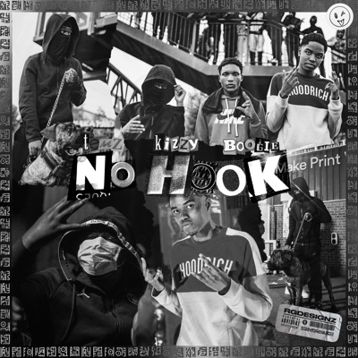 No Hook (feat. Kizzy & Boogie OTG) - Single