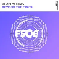 Beyond the Truth (Extended Mix) — Alan Morris