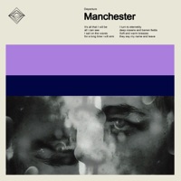 Manchester - Single - Departure