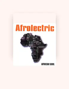 Listen to Afrolectric, watch music videos, read bio, see tour dates & more!