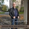 Kanssasi hetki niin rauhaisa on (feat. Janne Ruuskanen) - Single