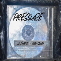 Pressure - EP - El Tayepac & Ayoo Snoop