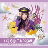 Life is but a Dream - EP