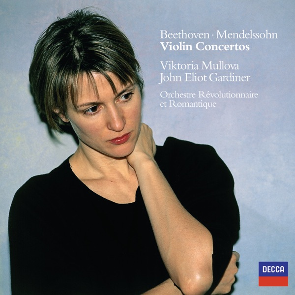 Beethoven & Mendelssohn: Violin Concertos