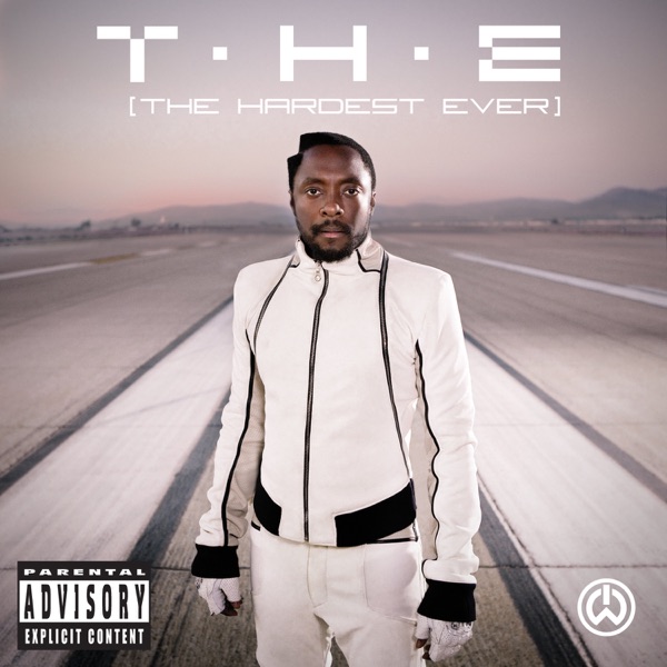 T.H.E (The Hardest Ever) [feat. Mick Jagger & Jennifer Lopez] - Single - will.i.am