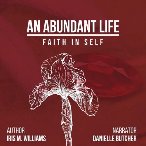 An Abundant Life: Faith In Self (Unabridged) cover