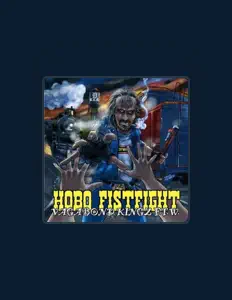 Hobo Fistfight dinle, müzik videolarını izle, biyografisini oku, tur tarihlerini ve daha fazlasını gör!