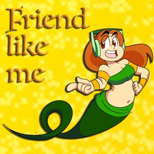 Friend Like Me (feat. Dheusta) - Single