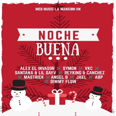 Noche Buena (feat. Symon, VKC & Diwmy Flow) - Single