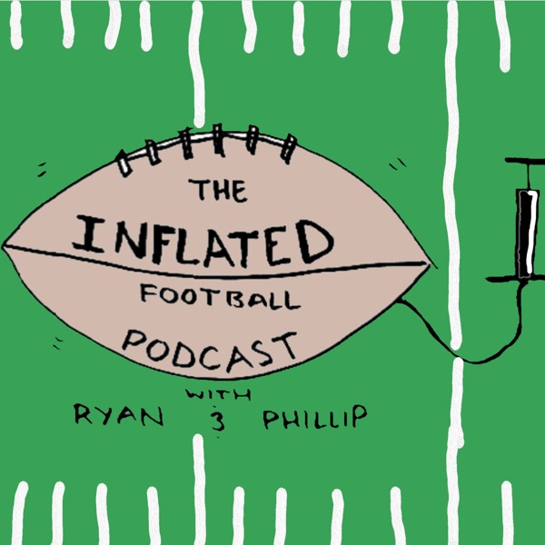 The Inflated Football Podcast