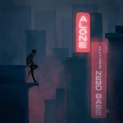 Alone (feat. Nemo Bass) - Single