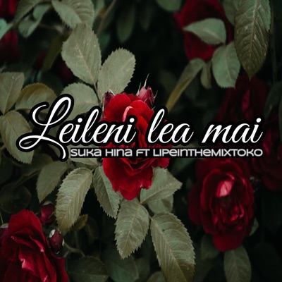 Leileni sio mai (feat. Suka Hina) - Single