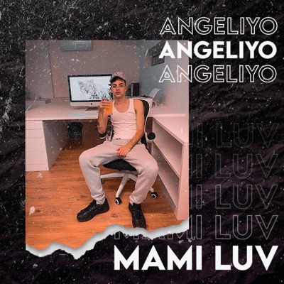 Mami Luv - Single