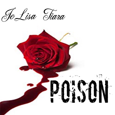 (She) Poison - Single