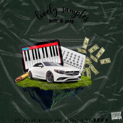 Lovely Samples, Drift & Gang