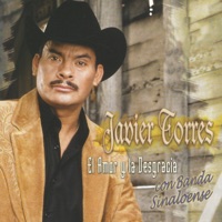 Javier Torres - Mujeres Bravas (Con Banda Sinaloense)