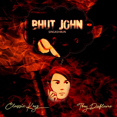 Bhuti John (feat. Tboy Daflame) - Single