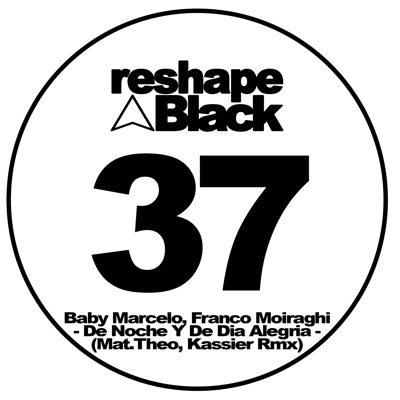 De Noche Y De Dia Alegria (feat. Franco Moiraghi) [Mat.Theo & Kassier Remix] - Single