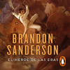 El Héroe de las Eras (Trilogía Original Mistborn 3) - Brandon Sanderson