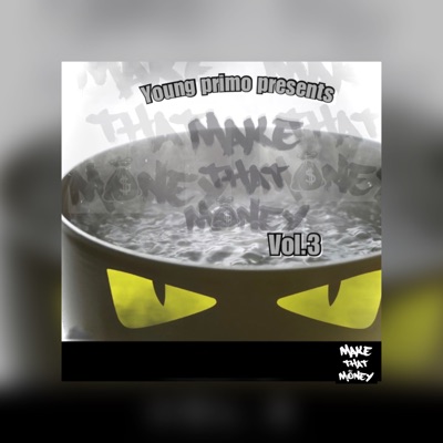 Make That Money Vol.3