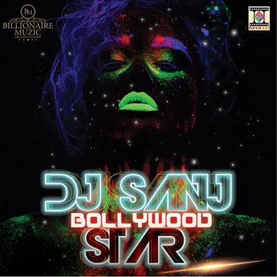 Bollywood Star (feat. Nishant Sharma & Fara) - Single