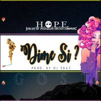 Dime Si? - Single - Gost Mc