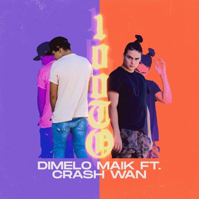 100TO (feat. Crash Wan) - Single