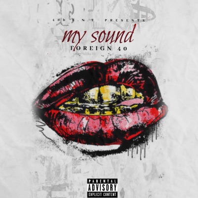 My Sound(foreign Fodie) - Single