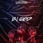 Bleed - Single