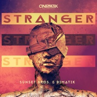 Stranger - Single - Sunset Bros & Dimatik