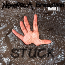 Stuck (feat. Breadwin Deville) NoneReala