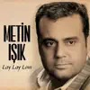 Metin Işık - Kader