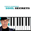 Soul Secrets - Gregg Karukas